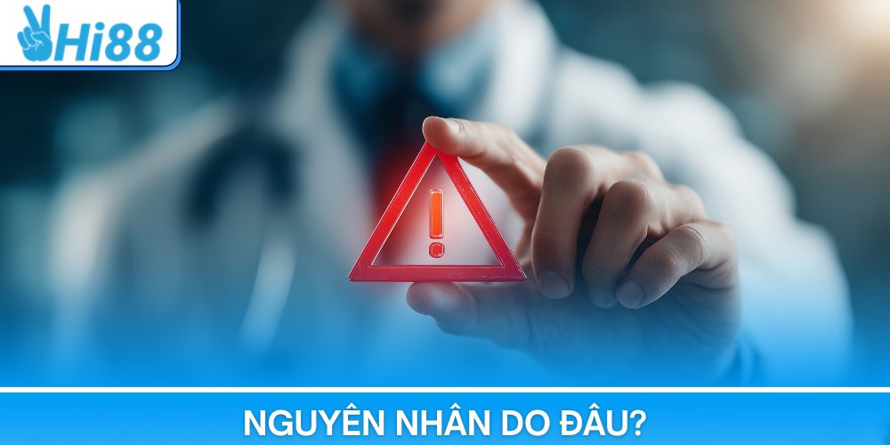 Hi88 không vào được - Nguyên nhân do đâu?
